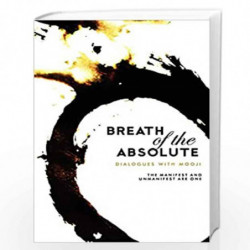 Breath of the Absolute - Dialogues with Mooji by MANJUSRI Book-9788188479610