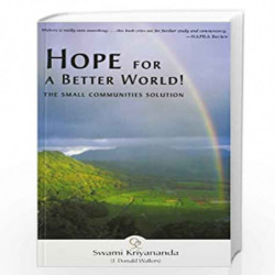 Hope For A Better World by KRIYANANDA SWAMI Book-9788189430207