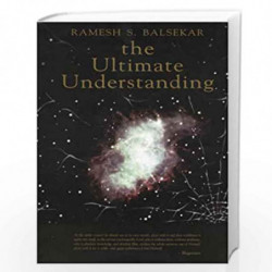 The Ultimate Understanding by Balsekar, Ramesh S Book-9788190105927