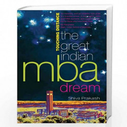 Touching Distance: The Great indian Mba Dreams by Shiva Prakash Book-9788191067330