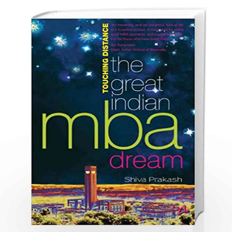 Touching Distance: The Great indian Mba Dreams by Shiva Prakash Book-9788191067330