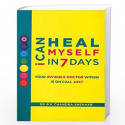 I CAN HEAL MYSELF IN 7 DAYS by DR.B K CHANDRA SHEKHAR Book-9788192773773