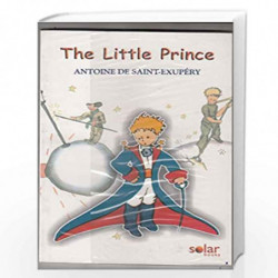 The Little Prince Antoine De Saint Exupery by Antonie De Saint Exupery Book-9788192885506