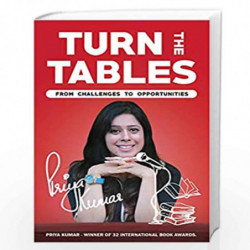 Turn the Tables by PRIYA KUMAR Book-9788193391273