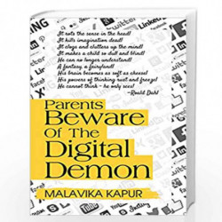 Parents Beware of the Digital Demon by Malavika Kapur Book-9788194820031
