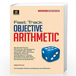 Fast Track Objective Arithmetic by RAJESH VERMA Book-9789312149836