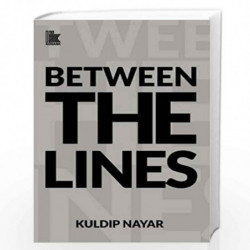 Between the Lines by NAYAR KULDIP Book-9789322008284
