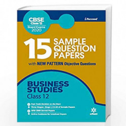 15 Sample Question Paper Business Studies Class 12th CBSE 2019-2020 (Old edition) by Arihant Experts Book-9789324190253