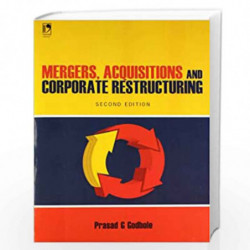Mergers, Acquisitions and Corporate Restructuring by Prasad G. Godbole Book-9789325964556
