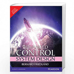 Advanced Control Systems Design 1/e by FRIEDLAND Book-9789332559561