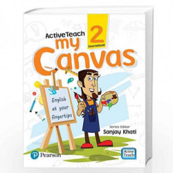 ActiveTeach My Canvas book 2 by Pearson for CBSE English Class 2 by NA Book-9789332578388