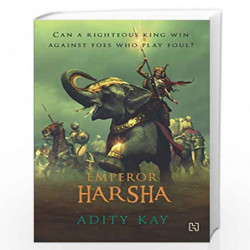 Emperor Harsha by Kay, Adity Book-9789350095669
