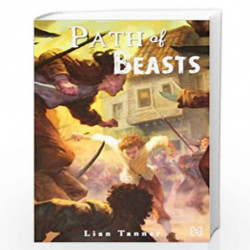 Keepers 3 : Path Of Beasts by TANNER LIAN Book-9789350097540