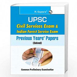 UPSC-Civil Services Exam & Indian Forest Service Exam : Previous Years'' Papers Solved by RPH Editorial Board Book-9789350122082