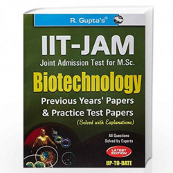 IIT-JAM: M.Sc. (Biotechnology) Previous Years & Practice Test Papers (Solved) by RPH Editorial Board Book-9789350122334