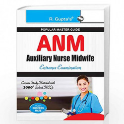 Auxiliary Nurse Midwife (ANM) Entrance Exam Guide by RPH Editorial Board Book-9789350125472