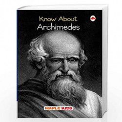 Archimedes (Know About) by Maple Press Book-9789350334201