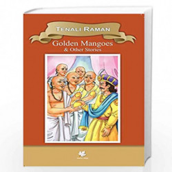 Tenali Raman Golden Mangoes - Wisdom Series (Classic Indian Tales) by Maple Press Book-9789350335307