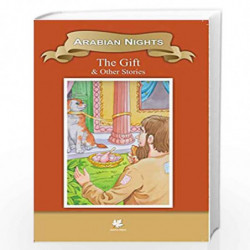 Arabian Nights The Gift - Wisdom Series (Classic Indian Tales) by Maple Press Book-9789350335314