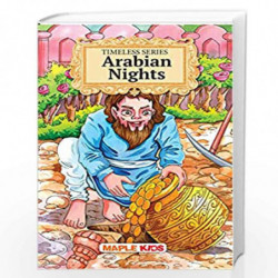 Arabian Nights (Illustrated) - Timeless Series by Maple Press Book-9789350337080