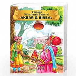 Akbar and Birbal (Illustrated): Famous Illustrated Tales by Maple Press Book-9789350339077