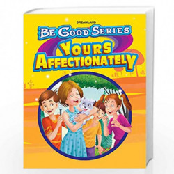 Be Good Stories: Your Affectionately by NA Book-9789350891643