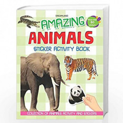 Amazing Animals (Sticker Activity Book) by NILL Book-9789350892367