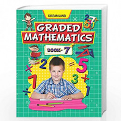 Graded Mathematics - Part 7 by NA Book-9789350892565