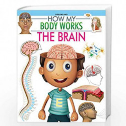 The Brain (How My Body Works) by NILL Book-9789350894835