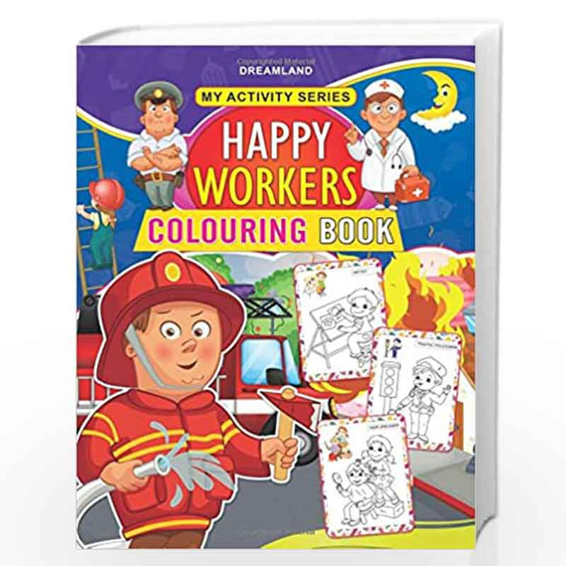 My Activity- Happy Workers Colouring Book by NA Book-9789350898925