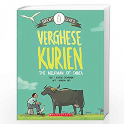 Great Lives Verghese Kurien by ROHINI CHAUDHARY Book-9789351032779