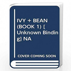 IVY + BEAN (BOOK 1) by NA Book-9789351034193