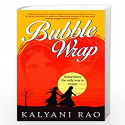 Bubble Wrap by Kalyani Rao Book-9789351064657