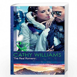The Real Romero (Harlequin Modern, 1) by CATHY WILLIAMS Book-9789351067528