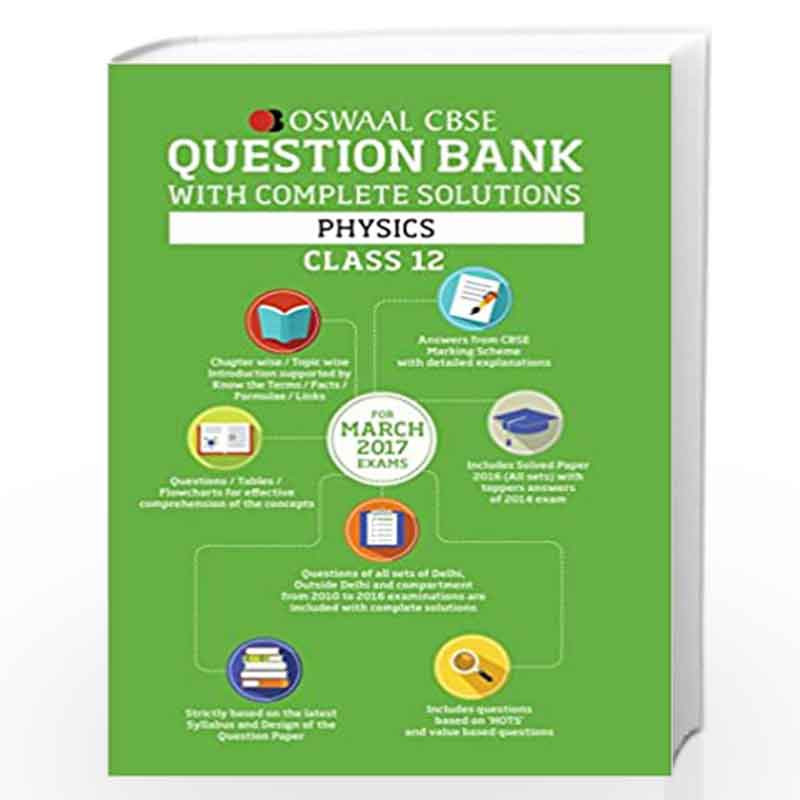Oswaal CBSE Question Bank with Complete Solutions for Class 12 Physics (For 2017 Exams) by Panel of Experts Book-9789351279662