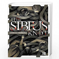 The Sibius Knot by AMRITA TRIPATHI Book-9789351364702