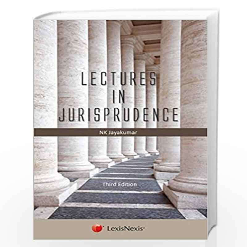 Lectures In Jurisprudence by NK Jayakumar Book-9789351435167