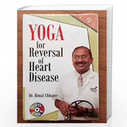 Yoga for Reversal of Heart Disease by BIMAL CHHAJER Book-9789351650966
