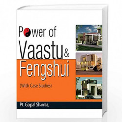 Power Of Vaastu & Fengshui by GOPAL SHARMA Book-9789351653325