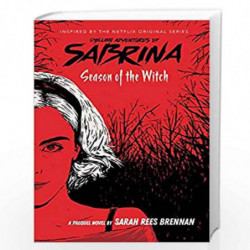 Chilling Adventures of Sabrina #1: Season of the Witch by Sarah Rees Brennan Book-9789352758043