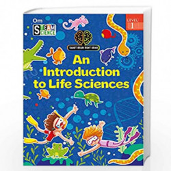 SMART BRAIN RIGHT BRAIN: SCIENCE LEVEL 1 AN INTRODUCTION TO LIFE SCIENCES (STEAM) by Shweta Sinha Book-9789352768301