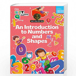 SMART BRAIN RIGHT BRAIN: MATHS LEVEL 1 AN INTRODUCTION TO NUMBERS AND SHAPES (STEAM) by Shweta Sinha Book-9789352768547