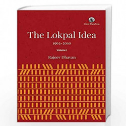 The Lokpal Idea : 1963-2010 by RAJEEV DHAVAN Book-9789352874743