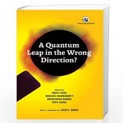A Quantum Leap in the Wrong Direction? by Rohit Azad Book-9789352876181