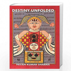 Destiny Unfolded PB English by Pavan Kumar Sharma Book-9789352967629