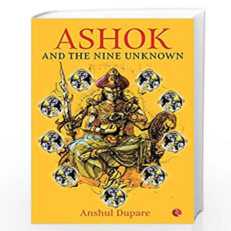 Ashok and the Nine Unknown by ANSHUL DUPARE Book-9789353047641