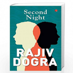 Second Night by Rajiv Dogra Book-9789353333256