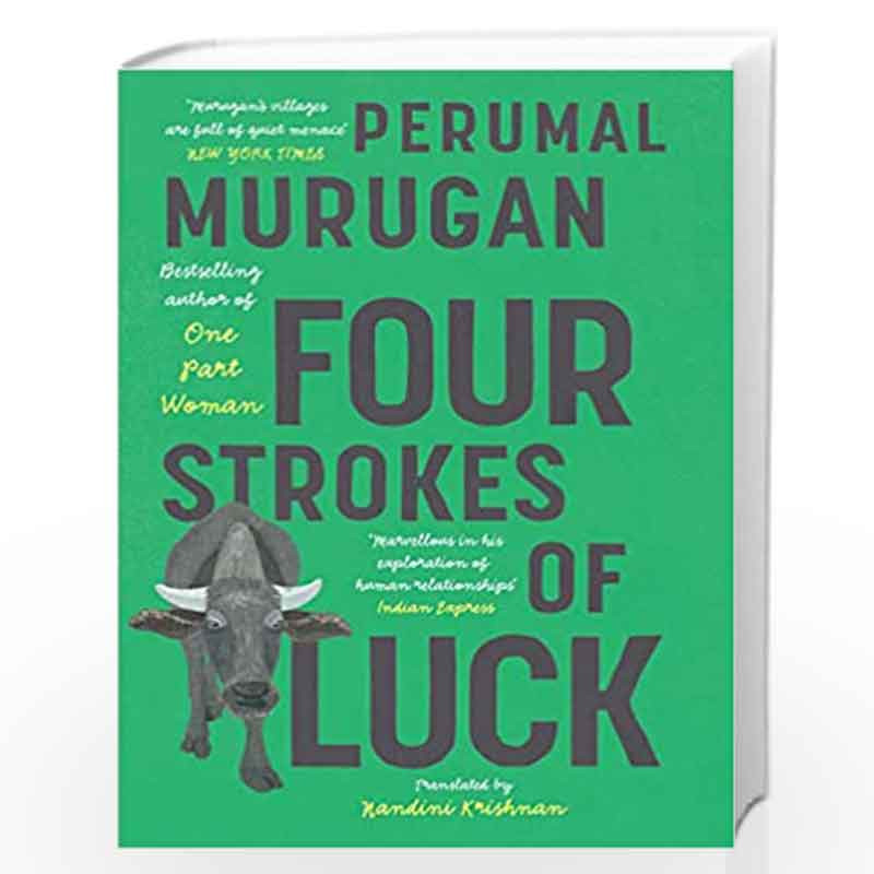Four Strokes Of Luck by Perumal Murugan , Nandini Krishnan Book-9789353451516