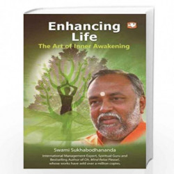 Enhancing Life by SWAMI SUKHABODHANANDA Book-9789353493745