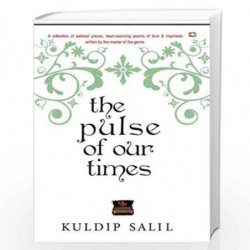 The Pulse of Our Times by Kuldip Salil Book-9789353495381